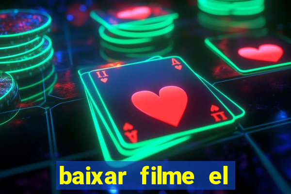 baixar filme el dorado (1966 dublado)